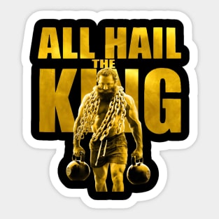 All Hail The Liver King Sticker